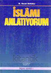 İslamı Anlatıyorum - İrşad Serisi-1 / 1991 Yılı Ciltli İlk Baskısı (Açıklamayı Okuyunuz)