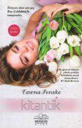 Yalancı Aşık / İhtiyacı Olan Son Şey Bay Çokbilmiş'le Tanışmaktı (2013 Yılı İlk Baskısı) Tuğba Kırca Alptekin Çevirisi