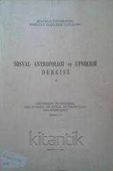 SOSYAL ANTROPOLOJİ VE ETNOLOJİ DERGİSİ 3 - Sahra Kitabevi