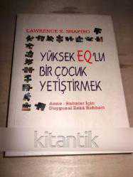 YÜKSEK EQ'LU BİR ÇOCUK YETİŞTİRMEK