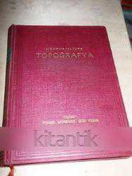 Mühendislikte Topoğrafya CİLT:1-2