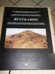 BÜYÜKARDIÇ Doğu Anadolu'da Bir Erken Demir Çağı Tepe Yerleşmesi