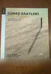 GÜNEŞ SAATLERİ YAPIM KILAVUZU