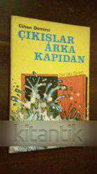 ÇIKIŞLAR ARKA KAPIDAN (ŞİİR GİBİ ŞİİRLER) ( ithaflı ve imzalı )