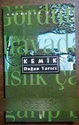 KEMİK (İMZALI) - Tezgah Kitabevi