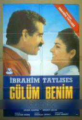 Efemera - GÜLÜM BENİM FİLMİNİN AFİŞİ - İBRAHİM TATLISES, DERYA TUNA, AYDEMİR AKBAŞ - kitantik - kitaLog