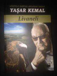Gözüyle Kartal Avlayan Yazar Yaşar Kemal