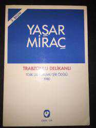 Trabzonlu Delikanlı [İthaflı ve İmzalı]