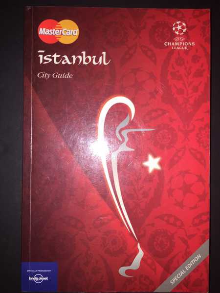 Şampiyonlar Ligi İstanbul Rehberi Champions League İstanbul City Guide