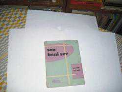 SEN BENİ SEV (YEDİTEPE YAYINLARI)