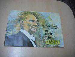 EN BÜYÜK TÜRK ATATÜRK