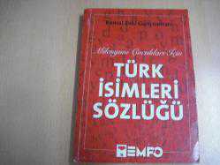 TÜRK İSİMLERİ SÖZLÜĞÜ