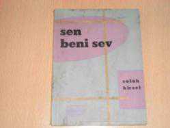 SEN BENİ SEV (SALAH BİRSEL)