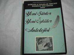 YENİ ŞİİRLER YENİ ÖYKÜLER ANTOLOJİSİ