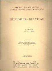 Topkapı Sarayı Müzesi Osmanlı Saray Arşivi Kataloğu, I-II