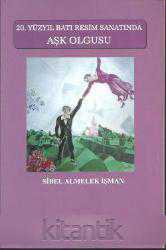 20. Yüzyıl Batı Resim Sanatında Aşk Olgusu