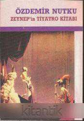 Zeynep'in Tiyatro Kitabı