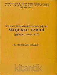 Sultan Muhammed Tapar Devri SELÇUKLU TARİHİ