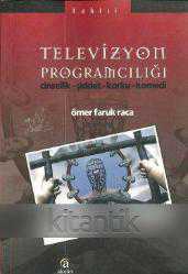 Televizyon Programcılığı: Cinsellik, Şiddet, Korku, Komedi