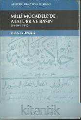 MİLLİ MÜCADELE'DE ATATÜRK ve BASIN 1919-1921