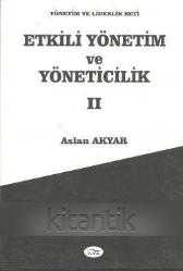 Etkili Yönetim ve Yöneticilik Lider Yönetici Adatının El Kitabı 2 cilt takım