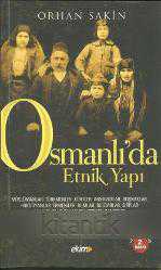 OSMANLI'da ETNİK YAPI ve 1914 Nüfusu. gen. 2.bs.