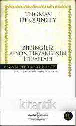 Bir İngiliz Afyon Tiryakisinin İtirafları 2. bs.