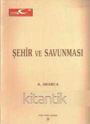 Yunan Arkeolojisinin Ana Çizgileri 1 ŞEHİR ve SAVUNMASI 3. baskı