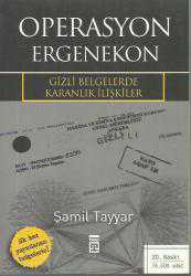 Operasyon Ergenekon; Gizli Belgelerde Karanlık İlişkiler