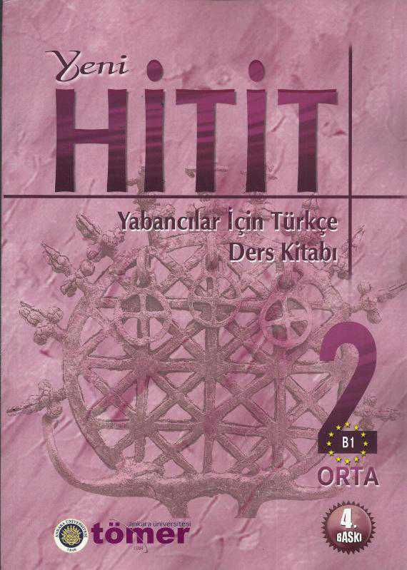 YENİ HİTİT 2 B1 Orta Yabancılar İçin Türkçe -Ders Kitabı + Çalışma Kitabı + CD- 2 kitap takım 4. bs