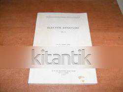 ELEKTRİK DENEYLERİ - 1.CİLT