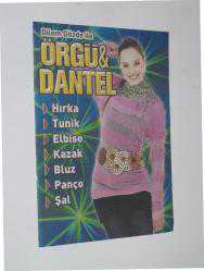 DİLEM GÖZDE İLE ÖRGÜ & DANTEL