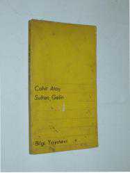 SULTAN GELİN - CAHİT ATAY