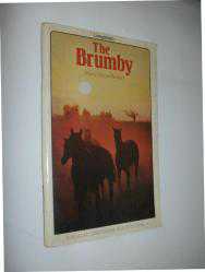 THE BRUMBY - MARY ELWYN PATCHETT