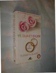YE DUA ET EVLEN - ELIZABETH GILBERT