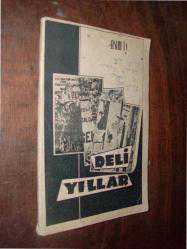 DELİ YILLAR - ASIM İŞ - ŞİİR