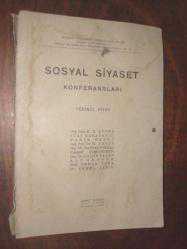 SOSYAL SİYASET KONFERANSLARI - YEDİNCİ KİTAP