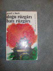 DOĞU RÜZGARI BATI RÜZGARI - PEARL S. BUCK
