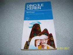 DİNO İLE CEREN- SEYİT ALP- -