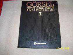 GÖRSEL BÜYÜK GENEL KÜLTÜR ANSİKLOPEDİSİ-7.CİLT - -