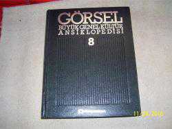 GÖRSEL BÜYÜK GENEL KÜLTÜR ANSİKLOPEDİSİ- 8. CİLT - -