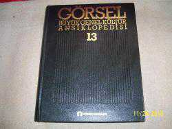 GÖRSEL BÜYÜK GENEL KÜLTÜR ANSİKLOPEDİSİ-13. CİLT - -