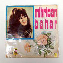 Sivas elleri, Madımak -  Mihrican BAHAR / 45'lik plak