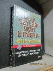 UFAK ŞEYLERİ DERT ETMEYİN RICHARD CARLSON