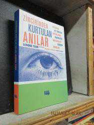 ZİNCİRİNDEN KURTULAN ANILAR LENORE TERR