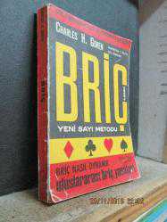 BRİÇ YENİ SAYI METODU / BRİÇ NASIL OYNANIR / ULUSLARARASI BRİÇ YASALARI