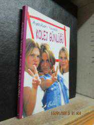 KOLEJ GÜNLÜĞÜ AYDOĞAN YAVAŞLI