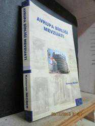 AVRUPA BİRLİĞİ MEVZUATI KAMURAN REÇBER