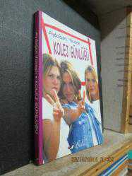 KOLEJ GÜNLÜĞÜ AYDOĞAN YAVAŞLI