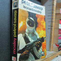 PETROL SAVAŞI LEONARD MOSLEY